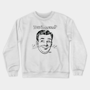 Barbecue-1 Crewneck Sweatshirt